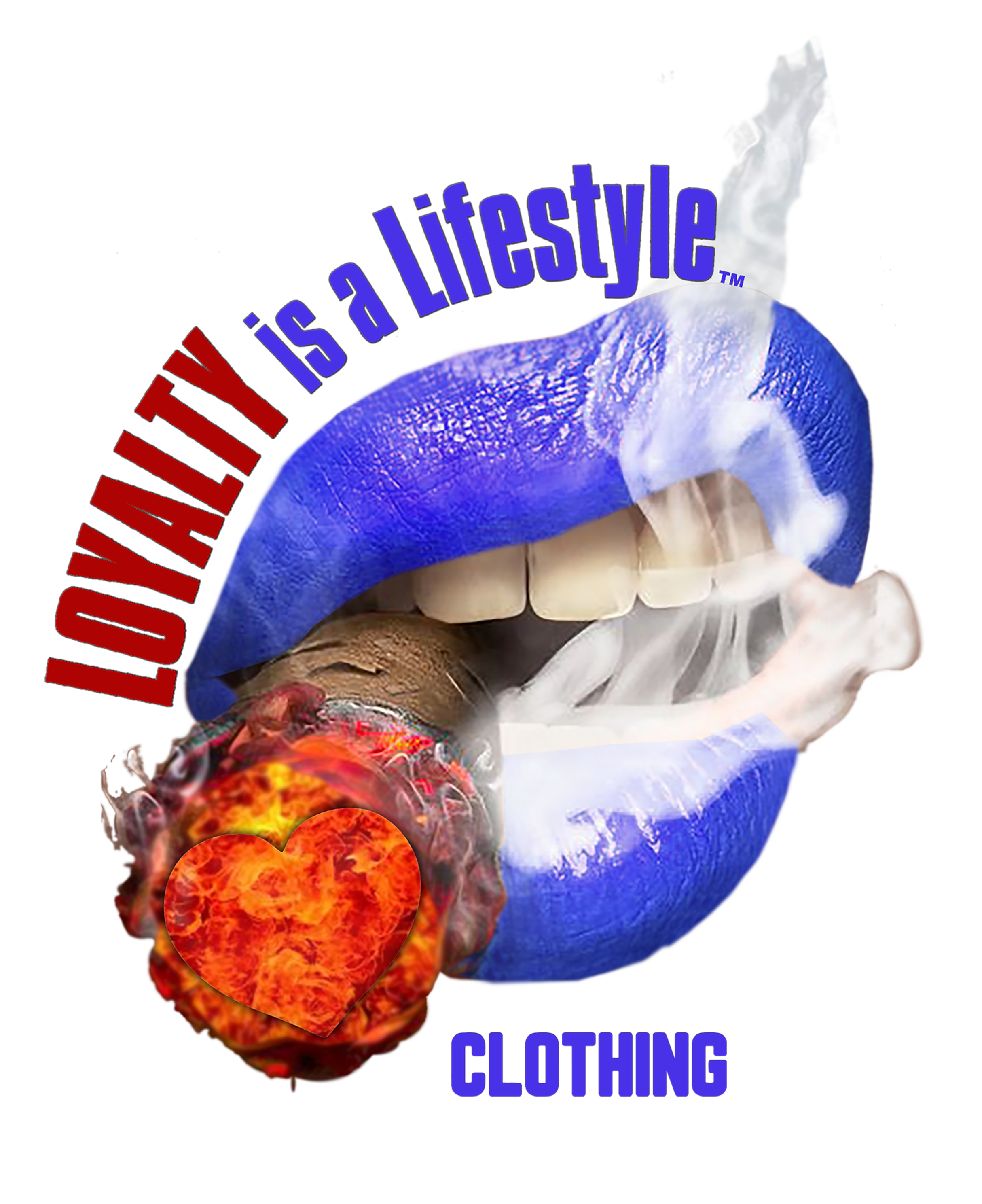 Loyalty is a Lifestyle [The Lips]