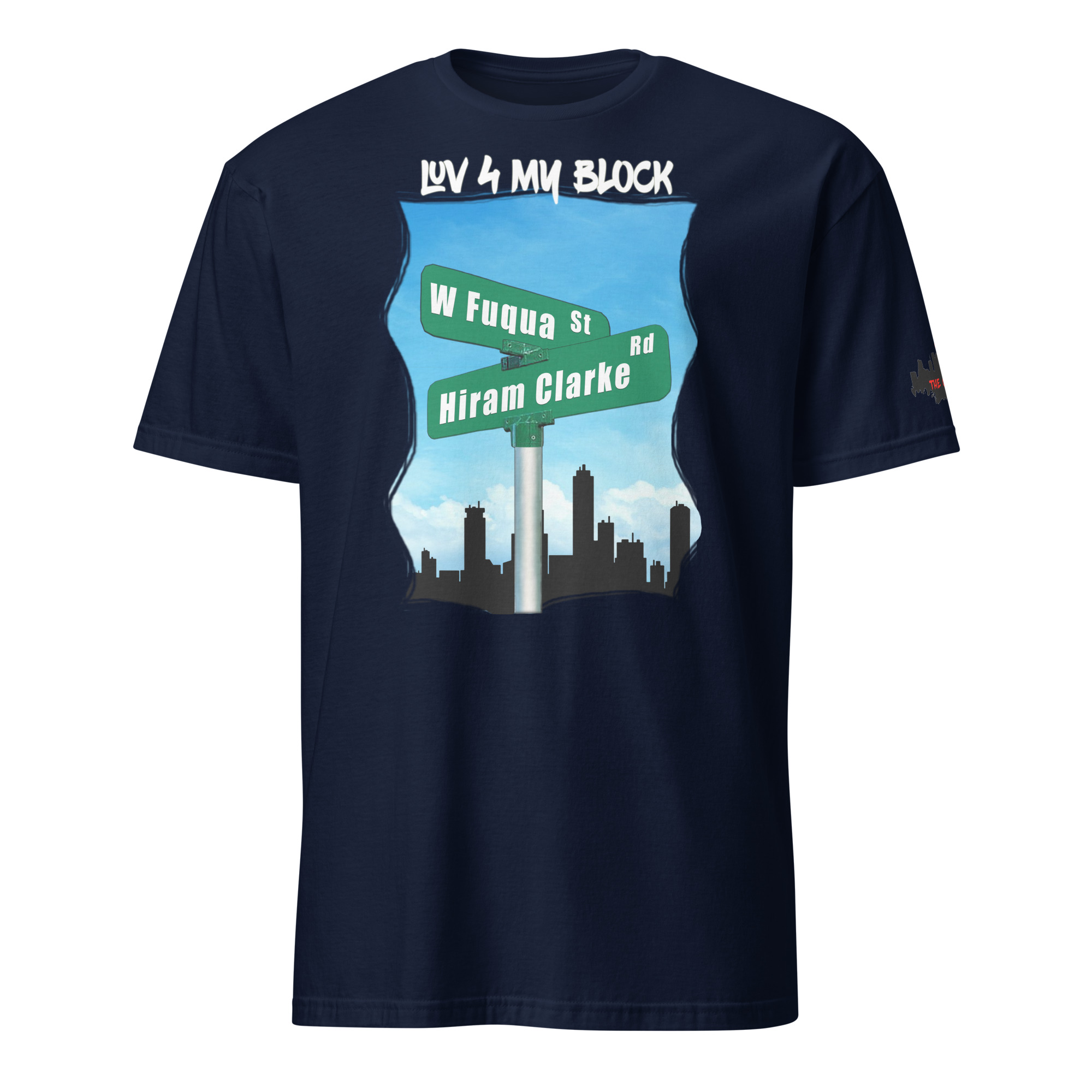 Hiram Clarke Rd / W Fuqua St (The Clarke) [Short-Sleeve Unisex T-Shirt]